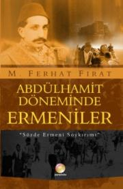 Abdülhamit Döneminde Ermeniler