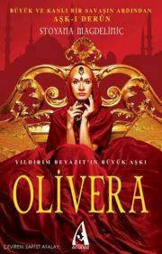 Olivera - Yıldırım Beyazıt'ın Büyük Aşkı