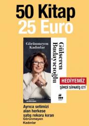 50 Kitap 25 Euro - Gülseren Budayıcıoğlu'un Yeni Romanı Görünmeyen Kadınlar Hediye!