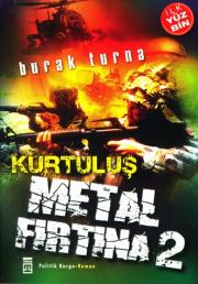 Metal Firtina-2 Kurtulus-